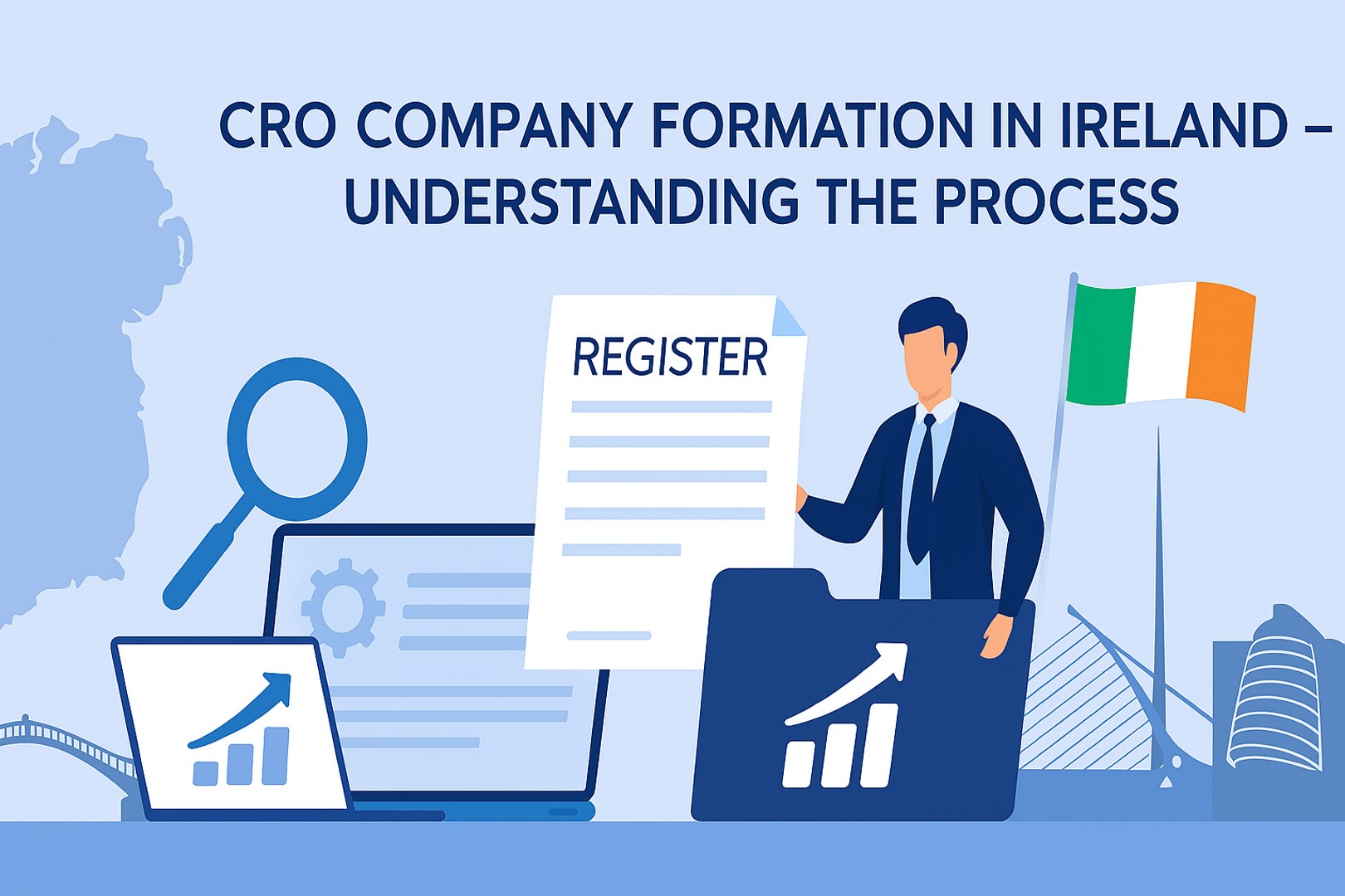 CRO Company Formation in Ireland – Understanding the Process