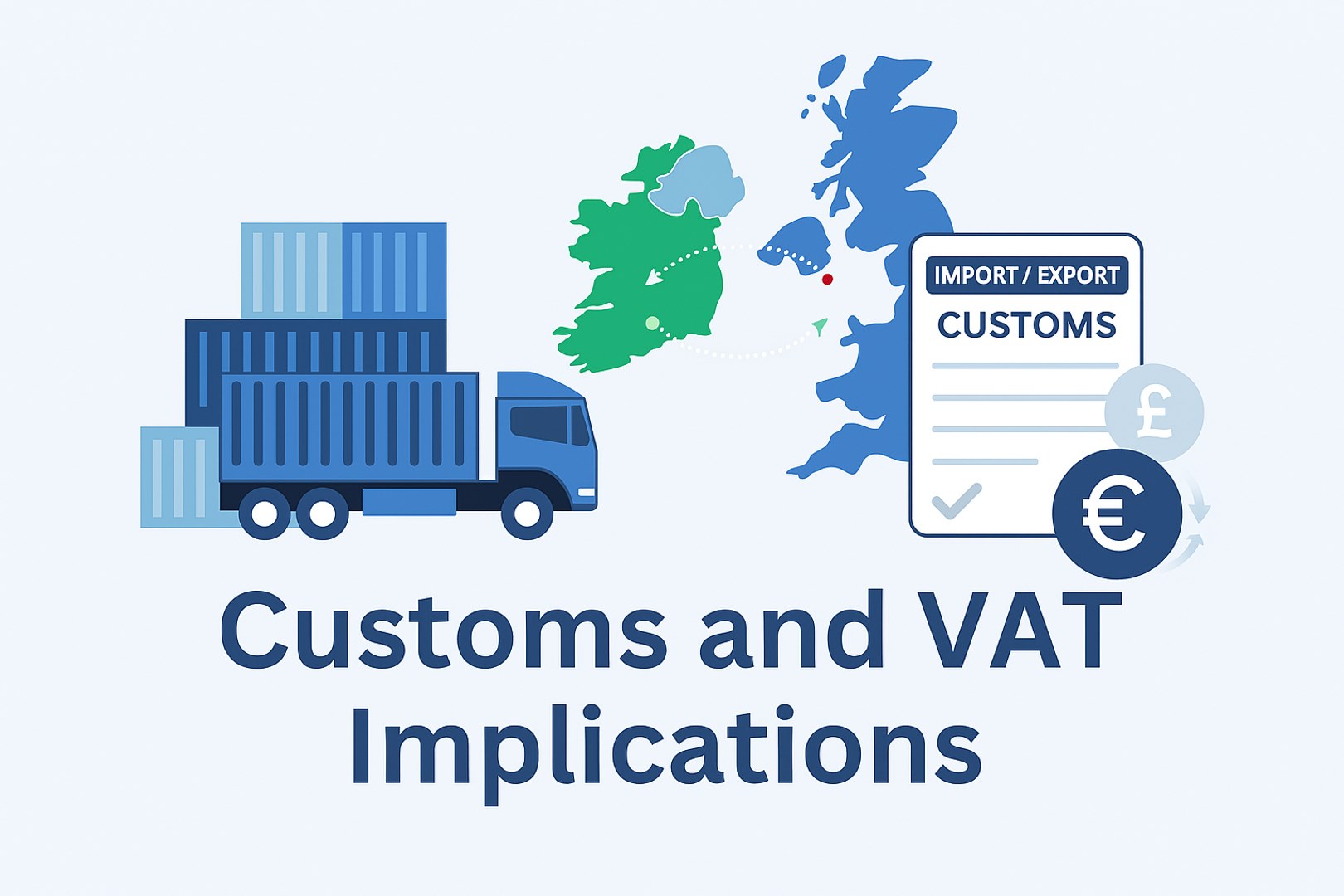 VAT Changes for Irish Businesses Trading with the UK