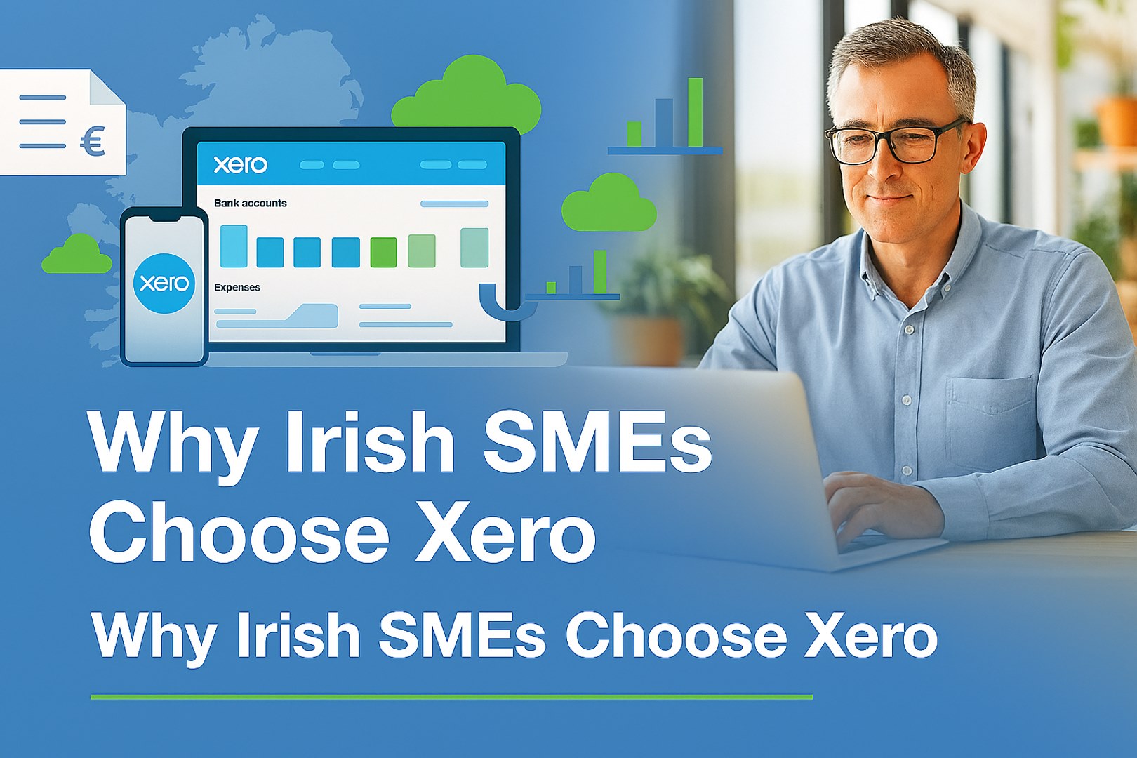 Why Irish SMEs Choose Xero
