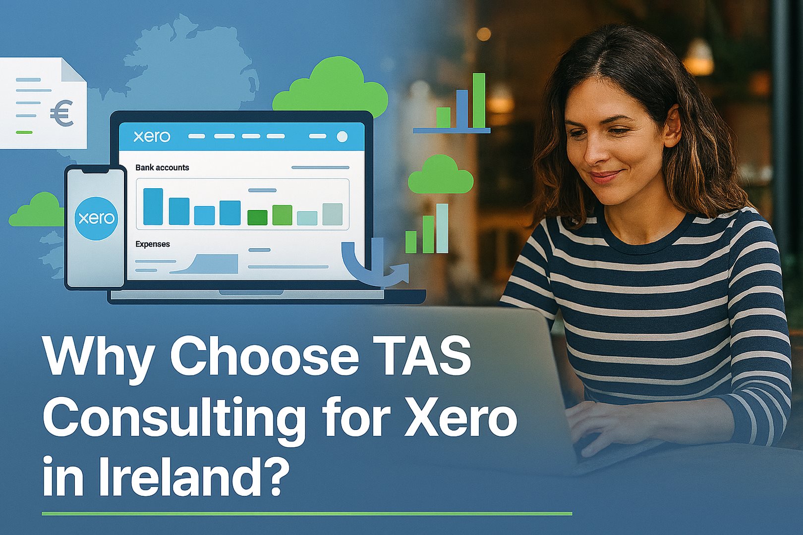 Why Choose TAS Consulting for Xero in Ireland?