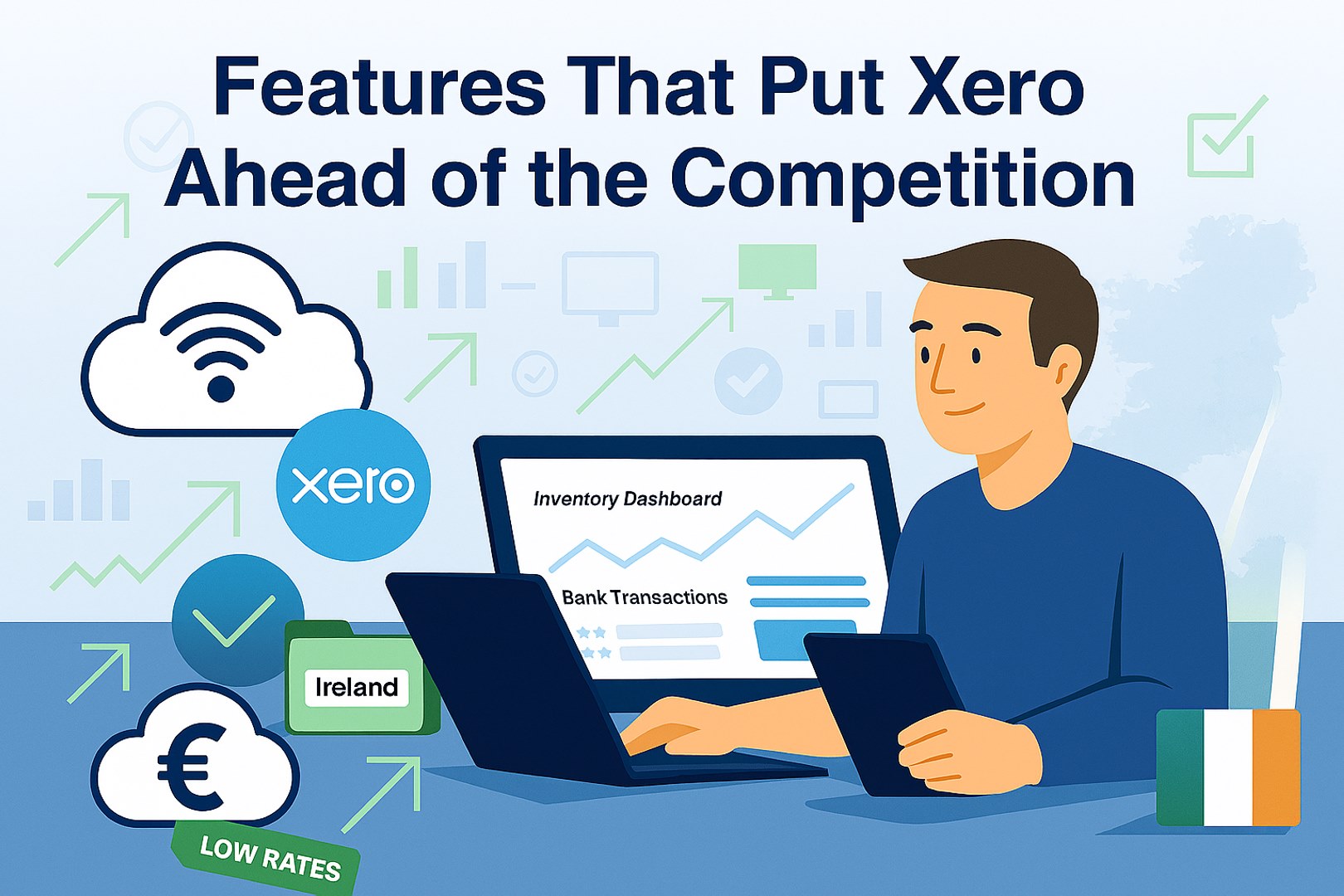 Features That Put Xero Ahead of the Competition