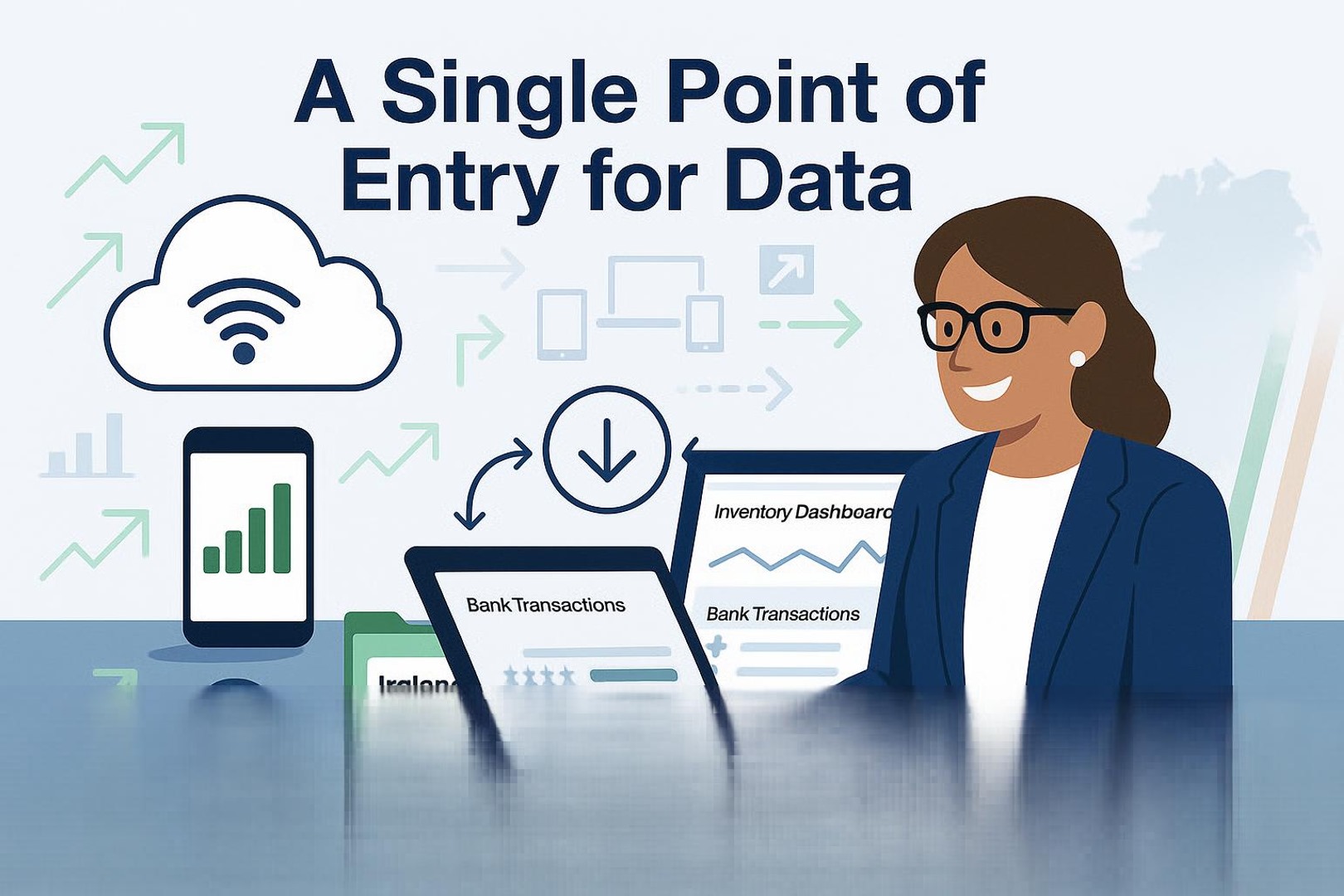 A Single Point of Entry for Data