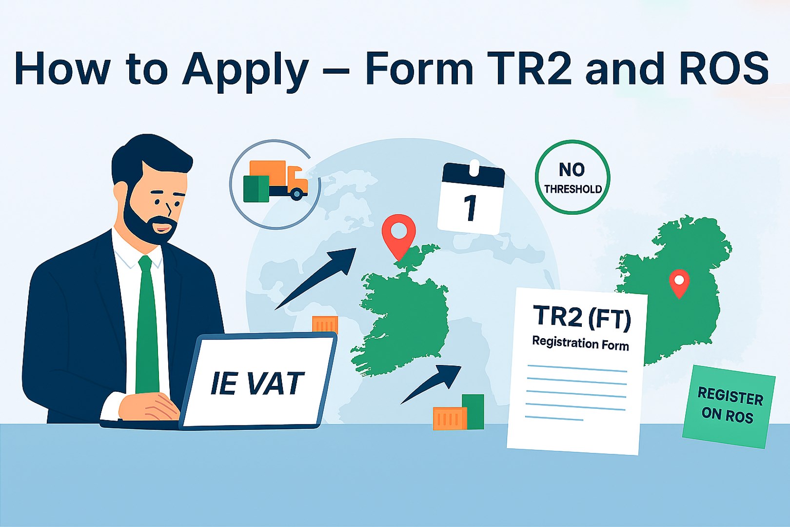 How to Apply – Form TR2 and ROS