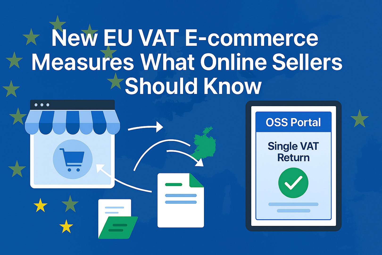 New EU VAT E-commerce Measures What Online Sellers Should Know