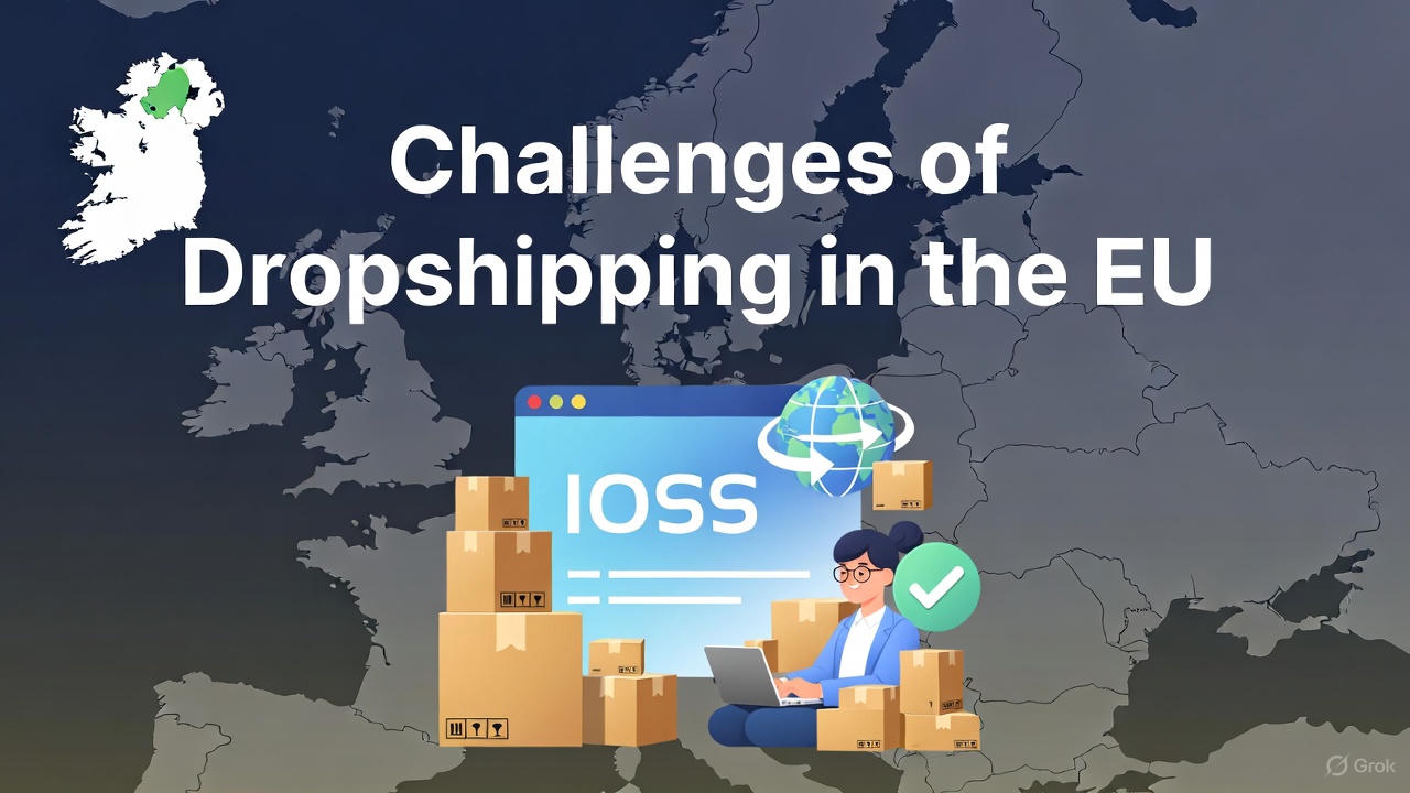 Challenges of Dropshipping in the EU
