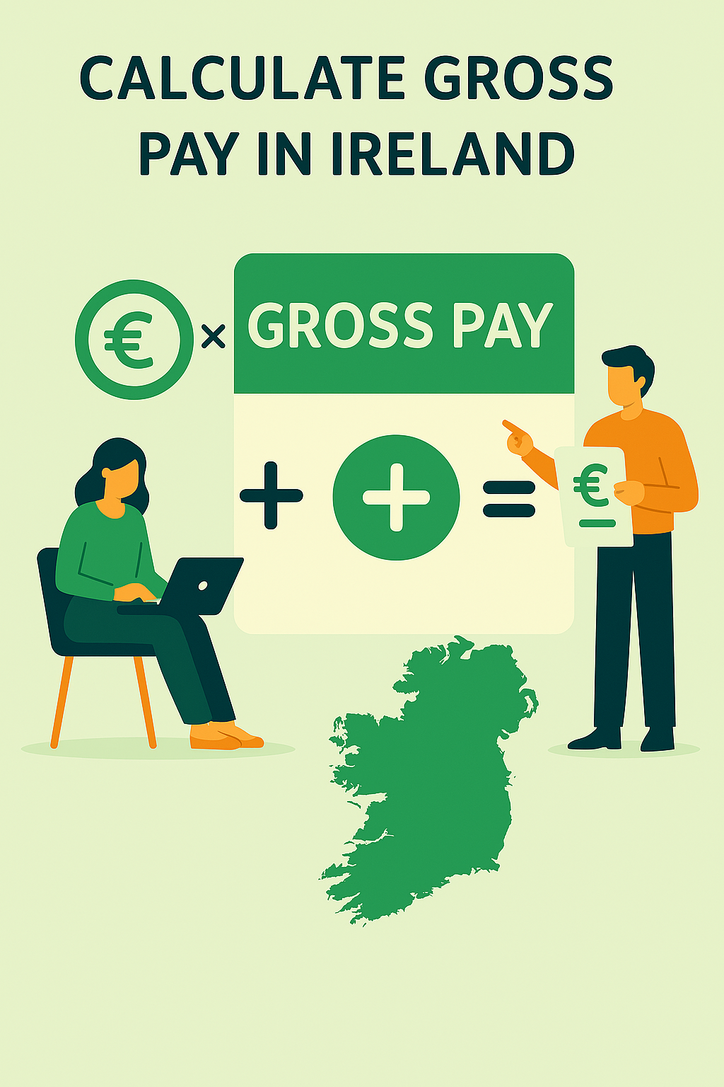 Calculate Gross Pay in Ireland