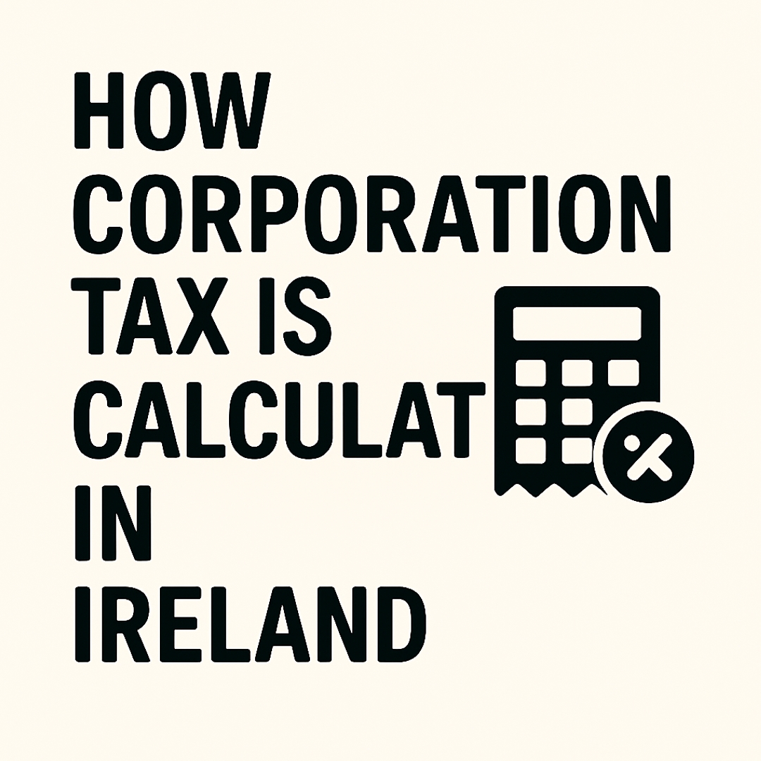 How Corporation Tax Is Calculated in Ireland