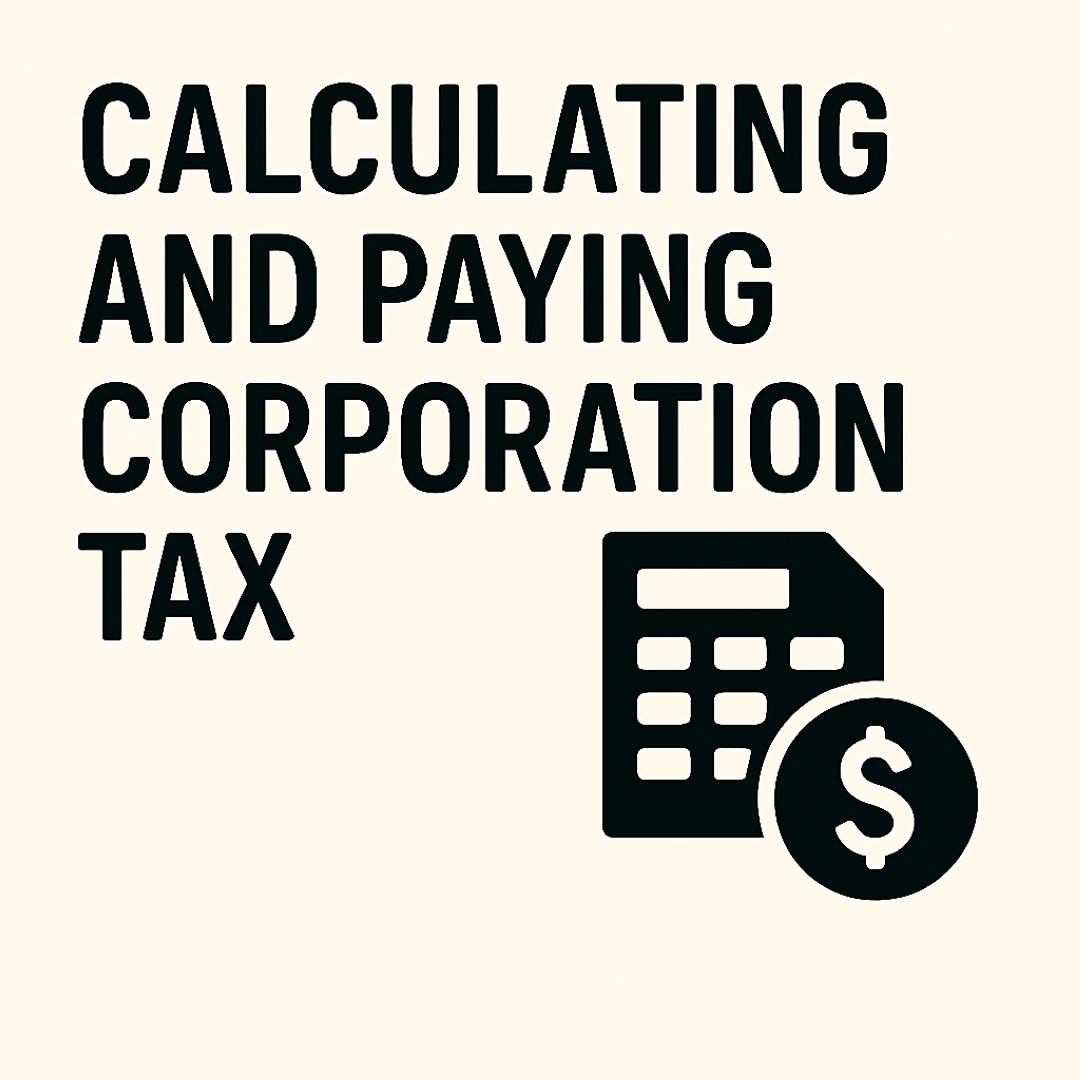 Calculating and Paying Corporation Tax