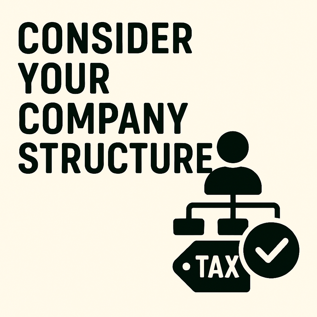 Consider Your Company Structure