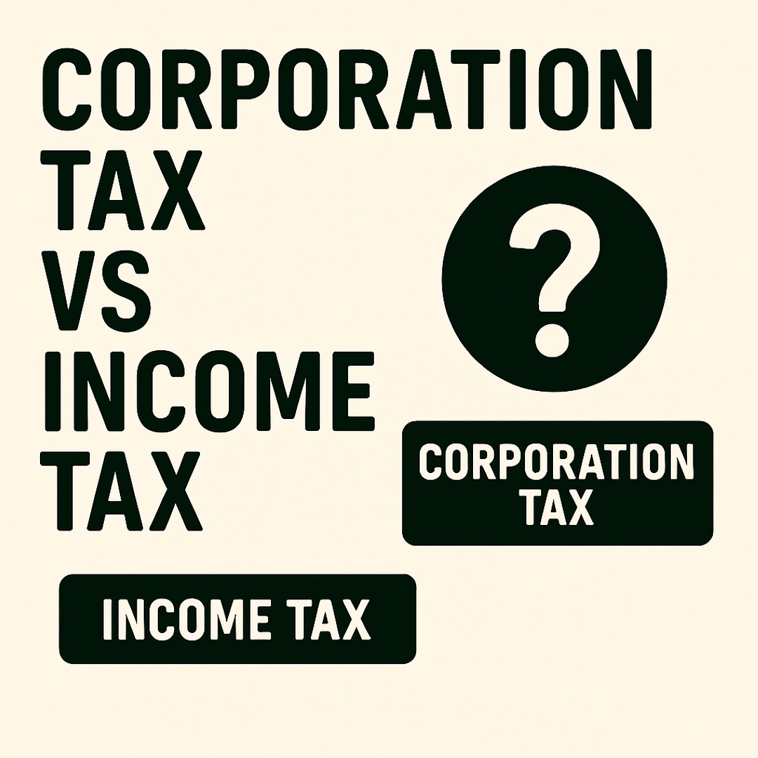 Corporation Tax vs Income Tax 