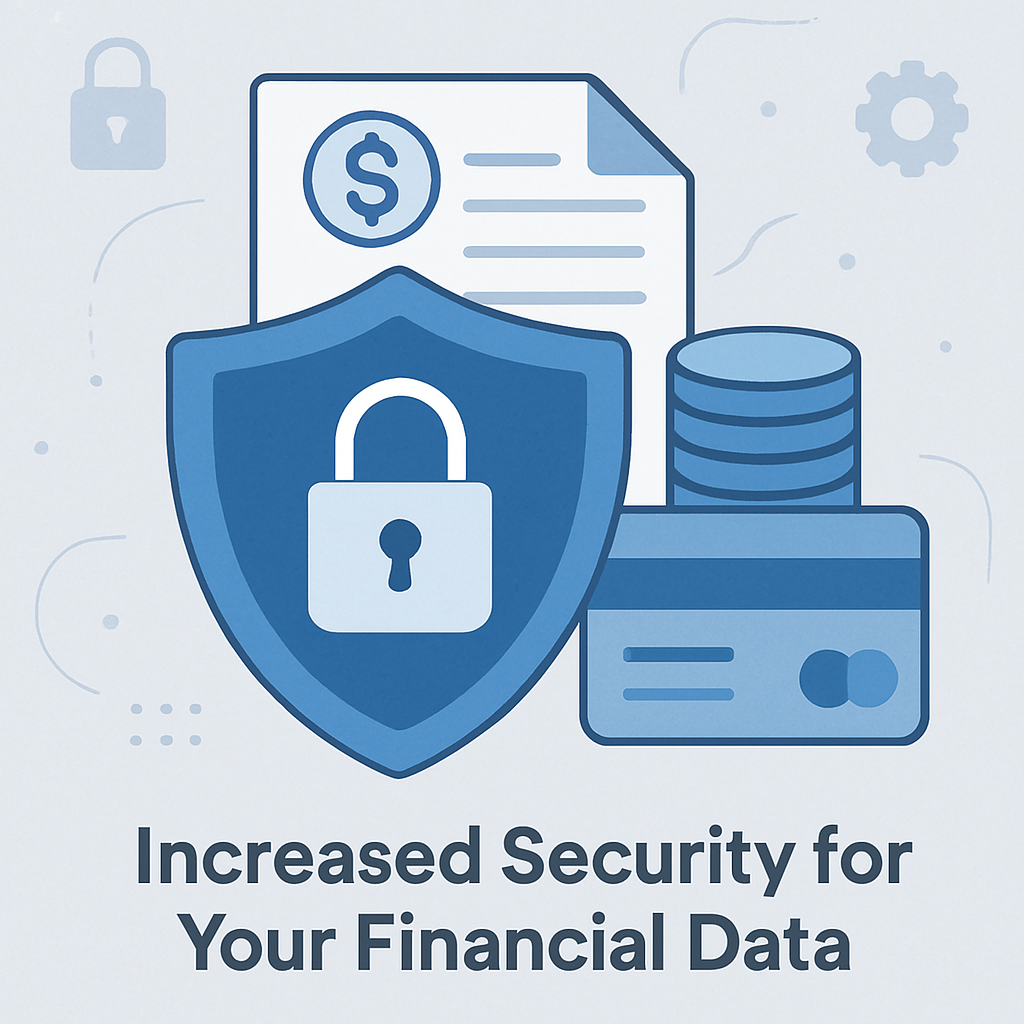 Increased Security for Your Financial Data
